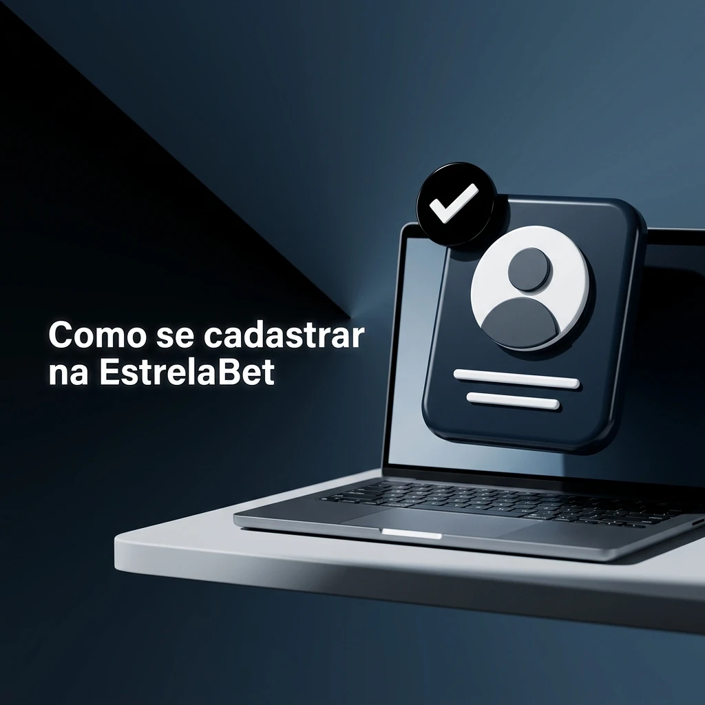 Passo a passo para se cadastrar na EstrelaBet: iniciar cadastro, informar dados, confirmar contato, completar perfil e depósito via Pix