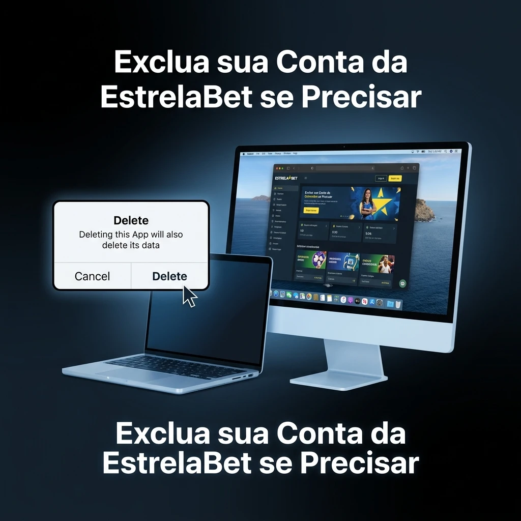 Passo a passo para excluir a conta EstrelaBet nas configurações, com alerta sobre saldo, bônus e saques pendentes