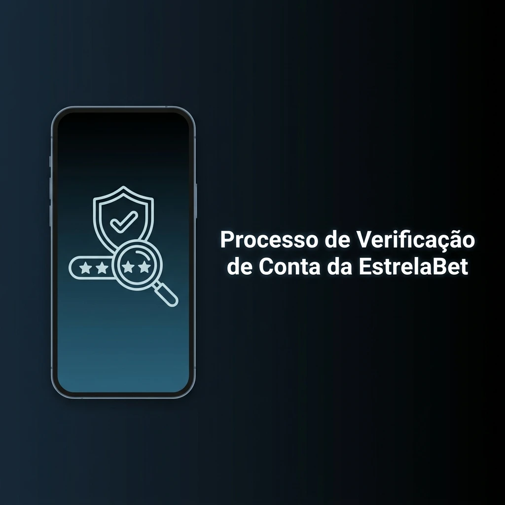 Etapas de verificação de conta na EstrelaBet: confirmar perfil, enviar RG/CNH, selfie, comprovante de endereço e aguardar análise