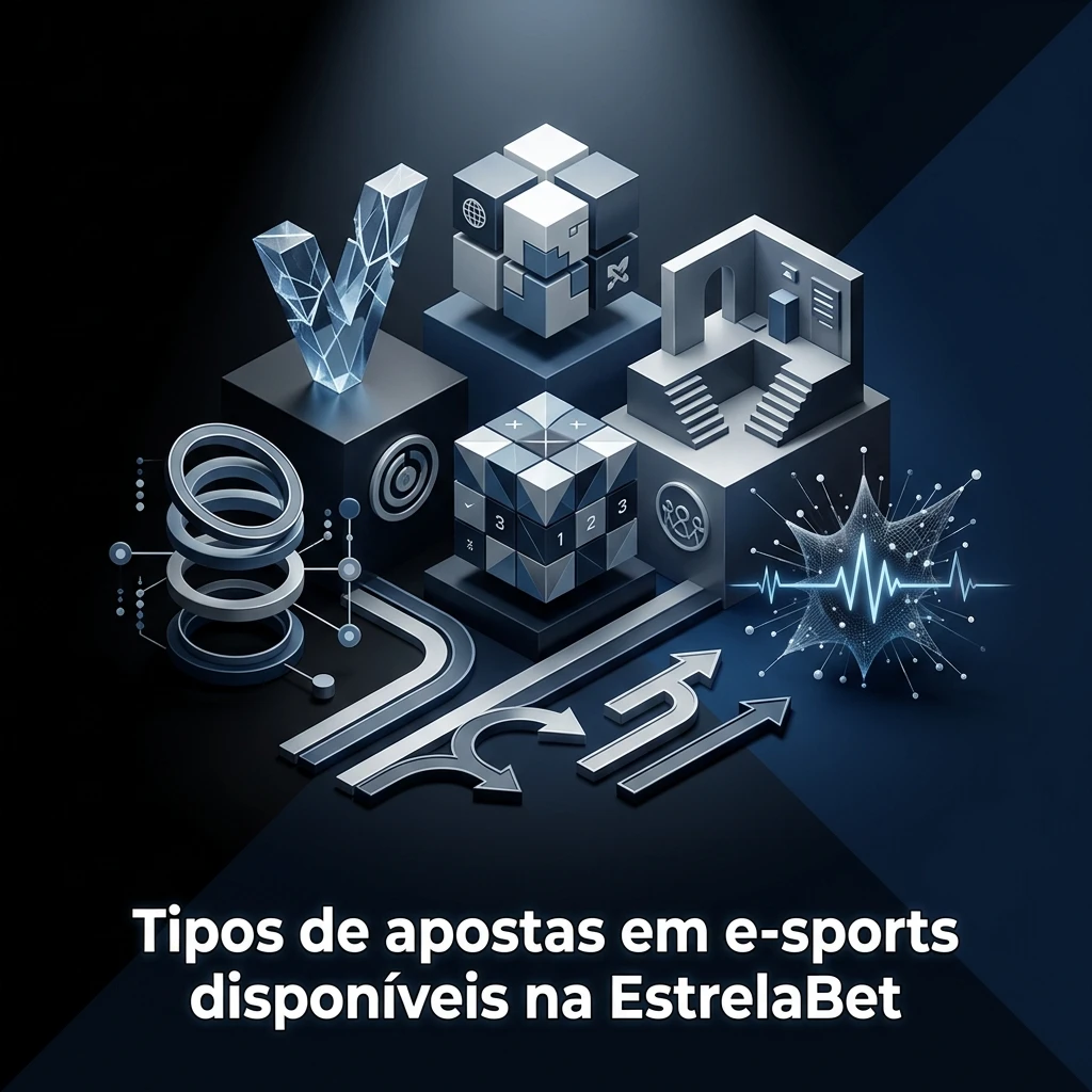 Lista de tipos de apostas em e-sports na EstrelaBet: vencedor, mapa, handicap, totais, placar correto e ao vivo